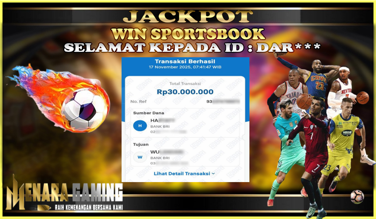 MENARAGAMING JACKPOT SPORTSBOOK Rp. 30.000.000,- LUNAS