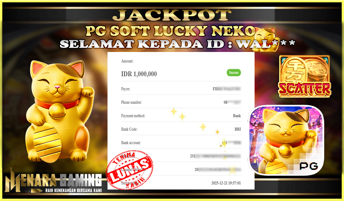 MENARAGAMING JACKPOT PG SOFT LUCKY NEKO Rp. 1.000.000,- LUNAS